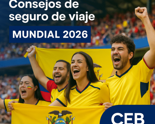 7 consejos de seguro de viaje para acompañar a Ecuador Mundial 2026