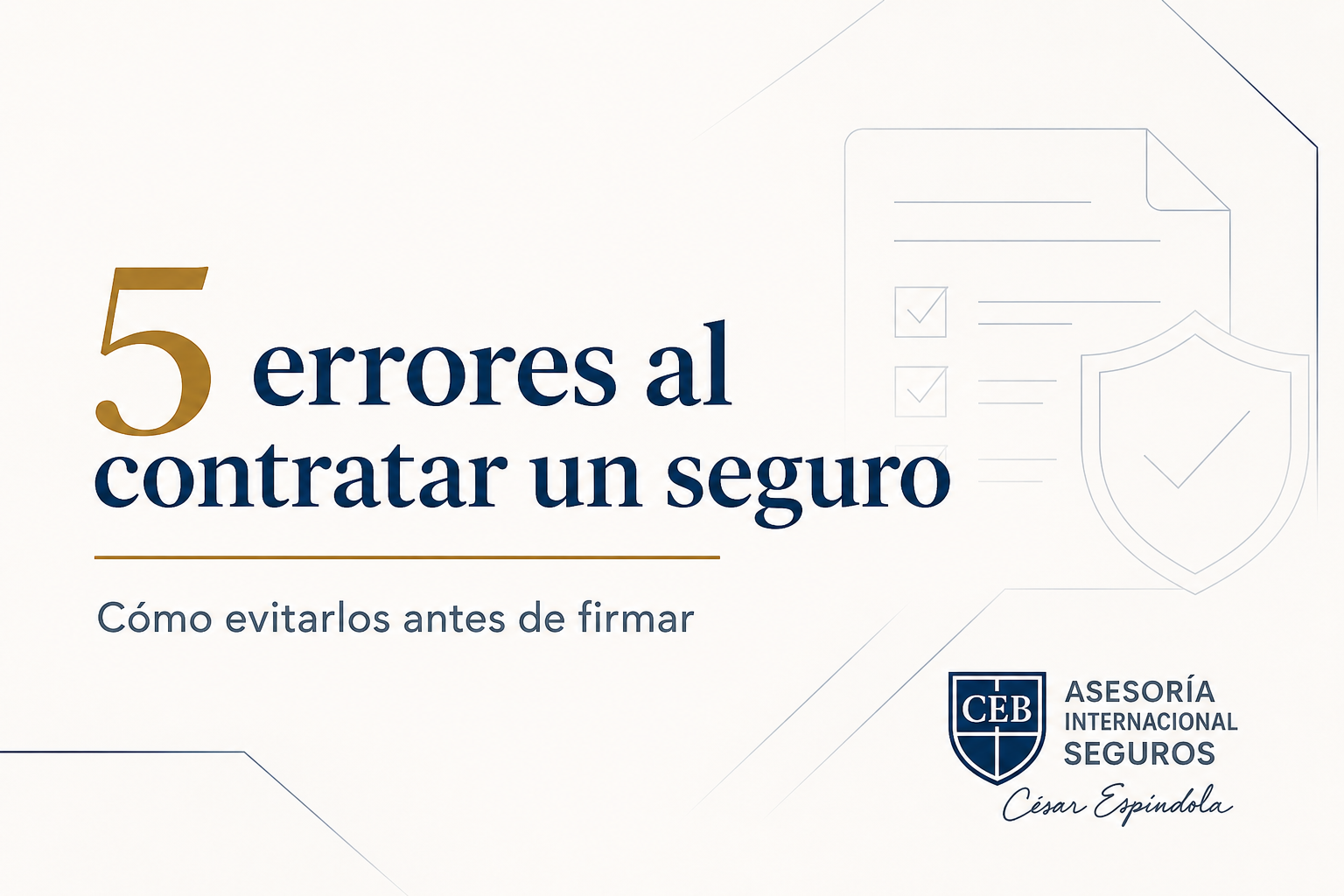 errores al contratar seguros en Ecuador y cómo evitarlos en 2026