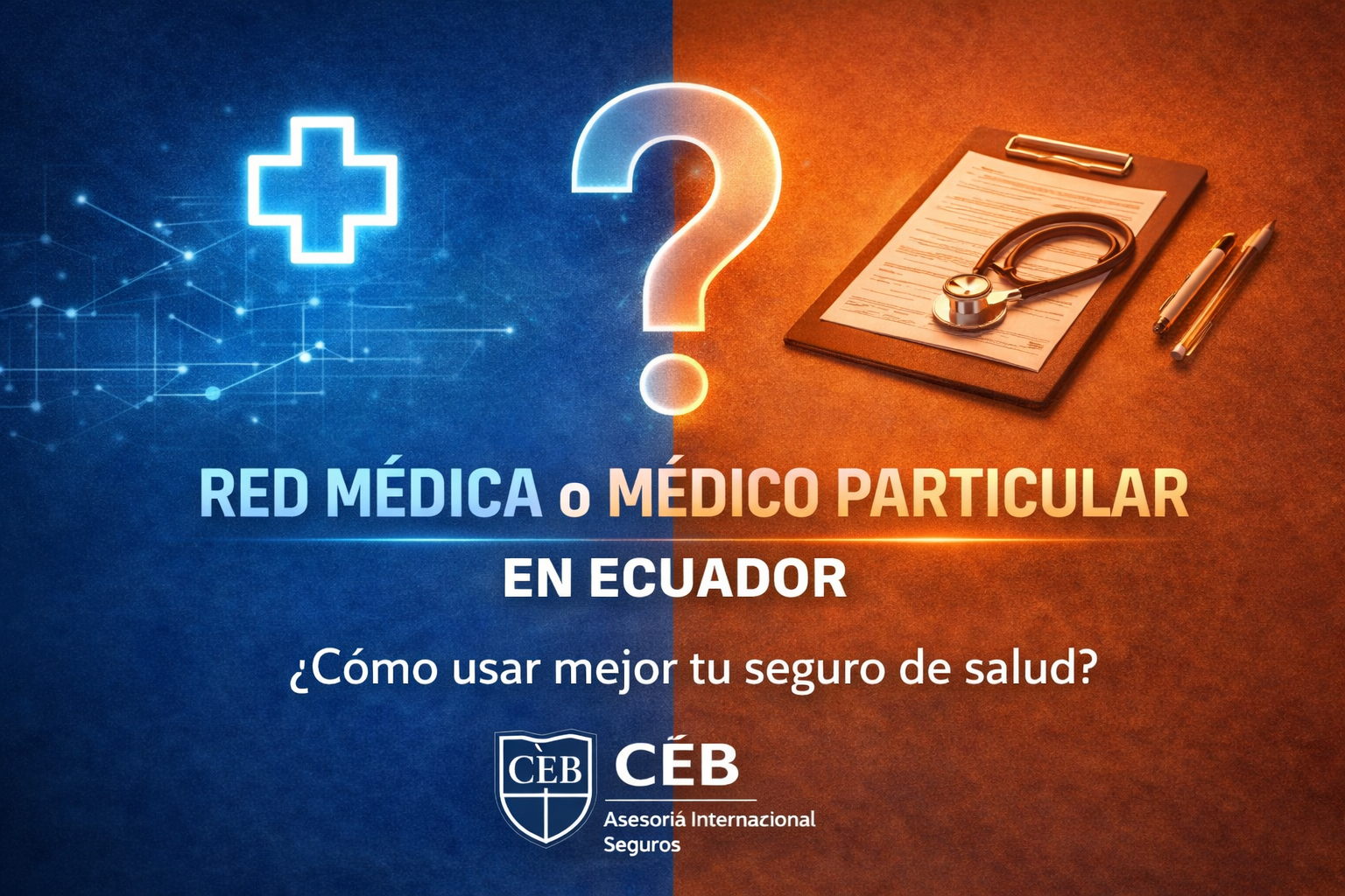 Red médica o médico particular en Ecuador seguro de salud