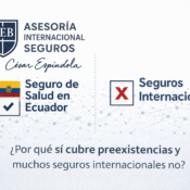Comparación entre seguro de salud en Ecuador y seguros internacionales sobre cobertura de preexistencias