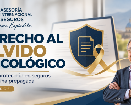 Derecho al olvido oncológico en Ecuador: nueva regla para seguros